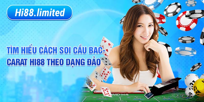 Chú ý đảo cầu baccarat