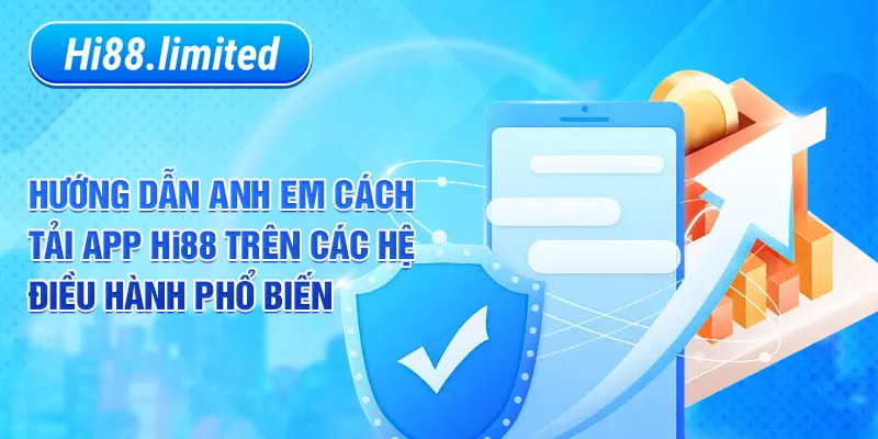 Hướng dẫn tải app trên các nền tảng điện thoại